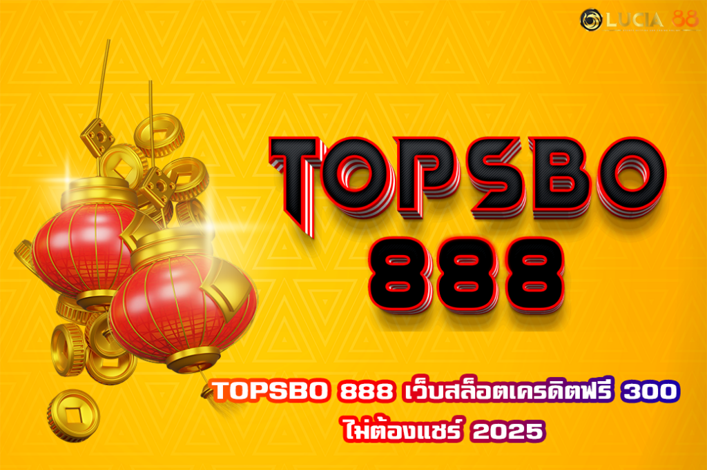 TOPSBO 888